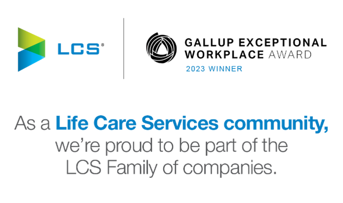 Life Care Services community in the LCS family of companies, Gallup Exceptional Workplace 2023 winner